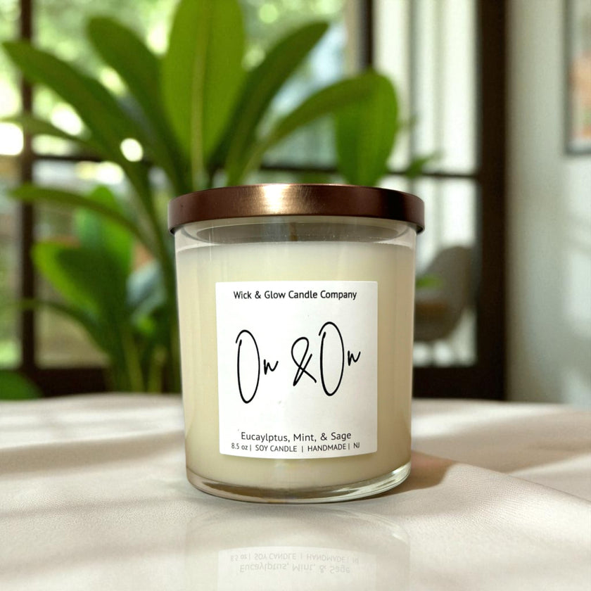 On and On- Eucalyptus and Mint Luxury Scented Candle - Wick and Glow Candle Company™