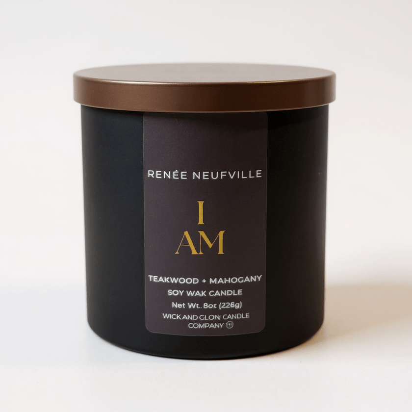 I Am | Luxury Soy Wax Candle – Teakwood & Mahogany | by Renée Neufville × Wick & Glow - Wick and Glow Candle Company®