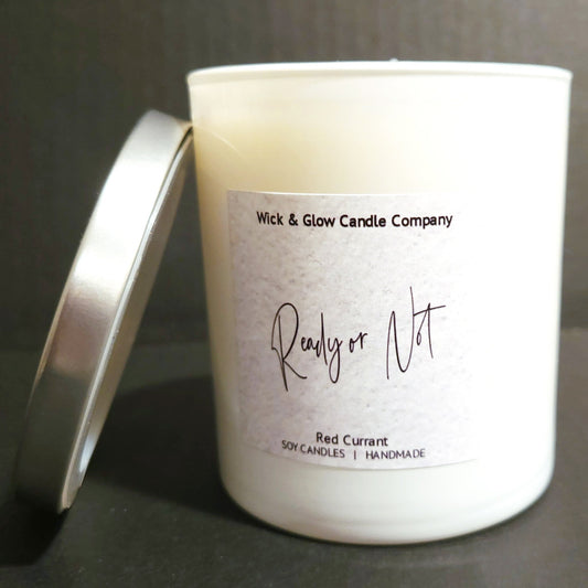 Ready or Not Luxury -Red Currant Scented Candle - The Wick and Glow Candle Company