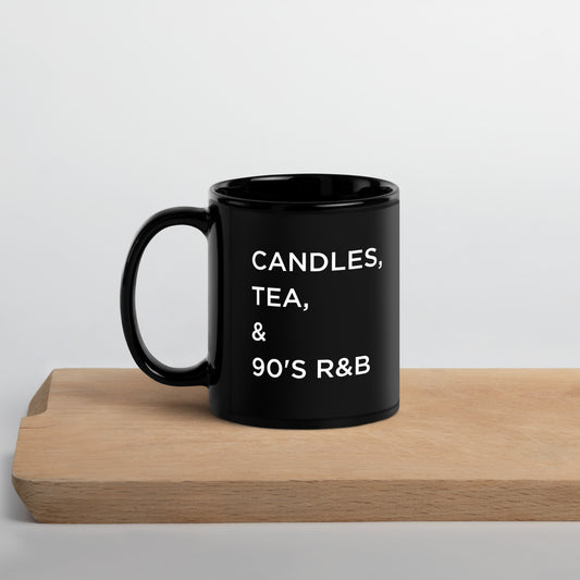 Candles, Tea, and 90's R&B